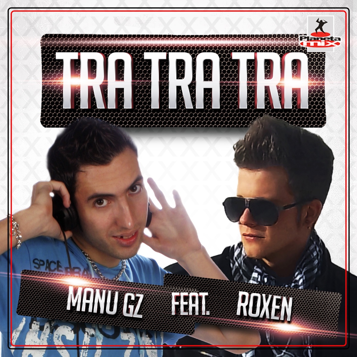 Tra Tra Tra (feat. Roxen) - EP by Manu Gz album cover