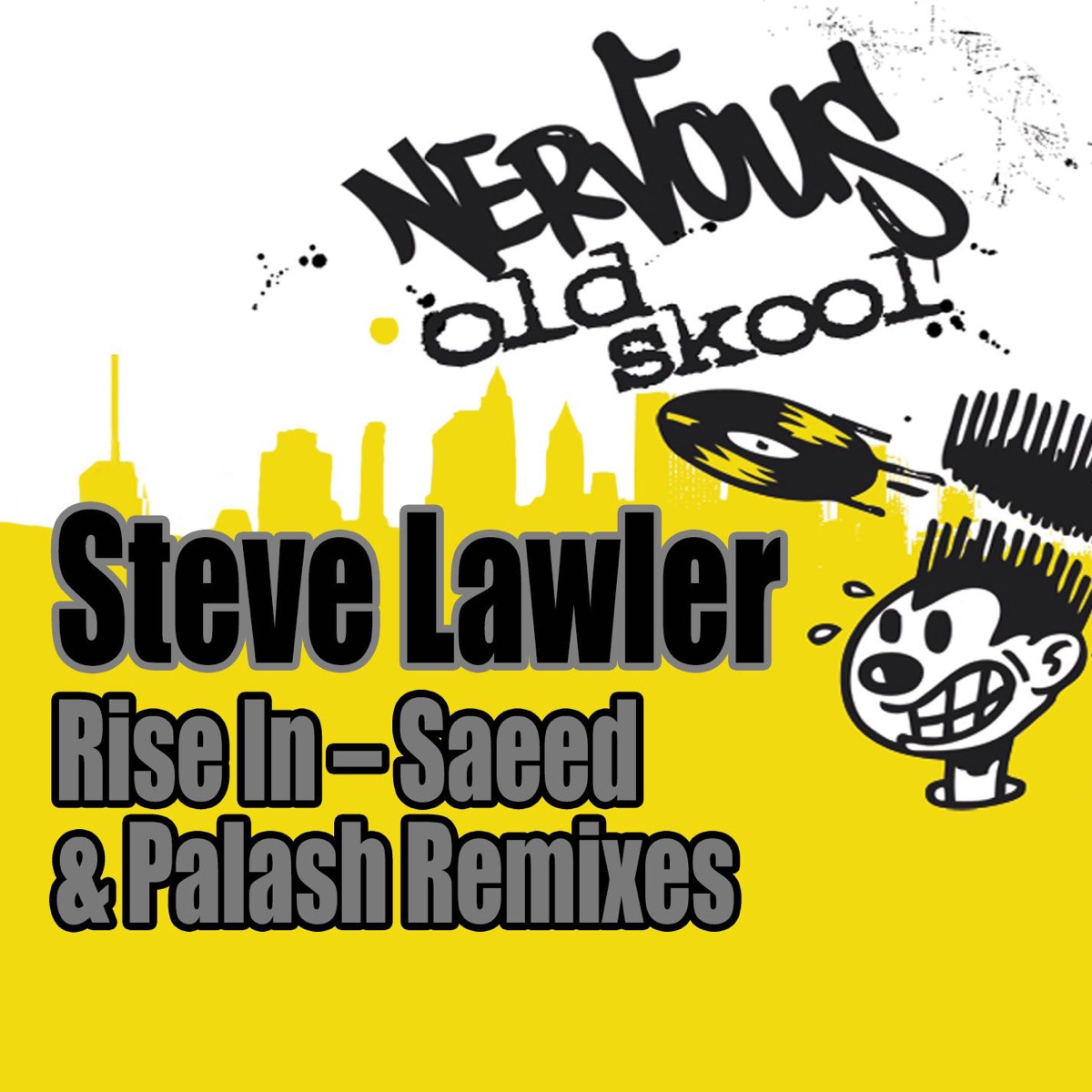 Rise In (Saeed & Palash Remixes) by Steve Lawler album cover