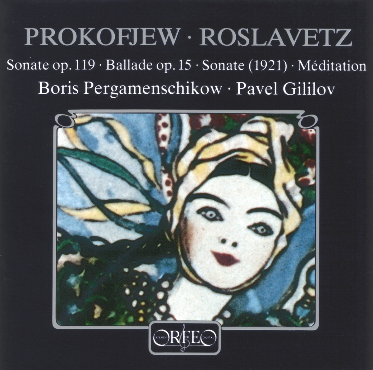 Prokofiev & Roslavetz: Works for Cello & Piano by Boris Pergamenschikow & Pavel Gililov album cover