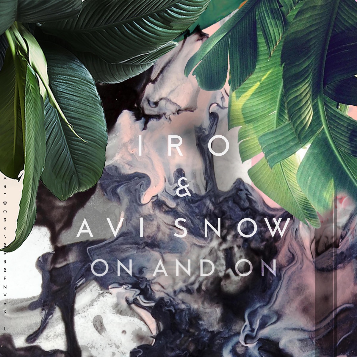 On and On (feat. Avi Snow) - Single by iRO album cover