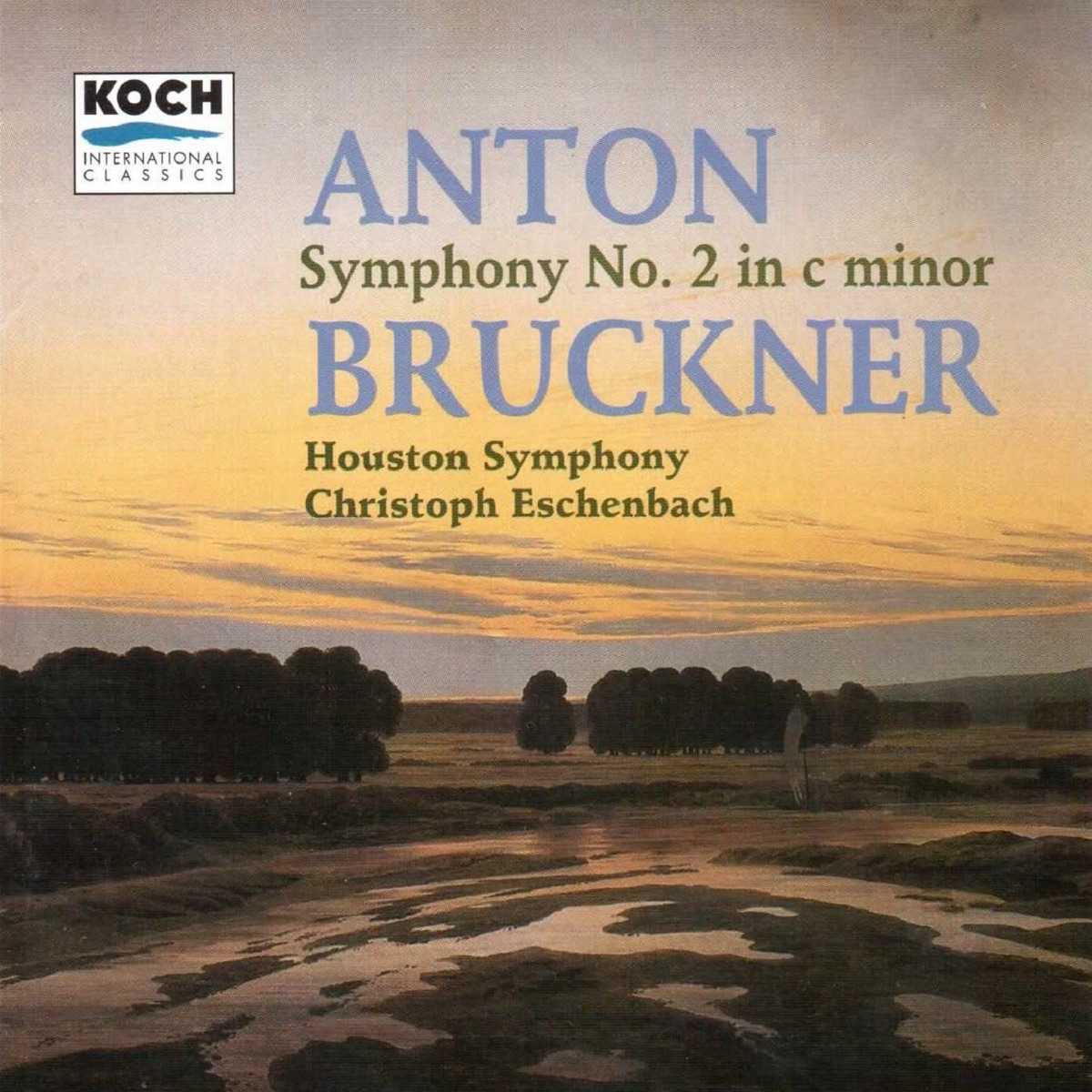 Bruckner: Symphony No. 2 by Christoph Eschenbach & Houston Symphony album cover