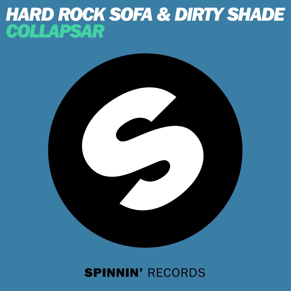 Collapsar - Single by Hard Rock Sofa & Dirty Shade album cover
