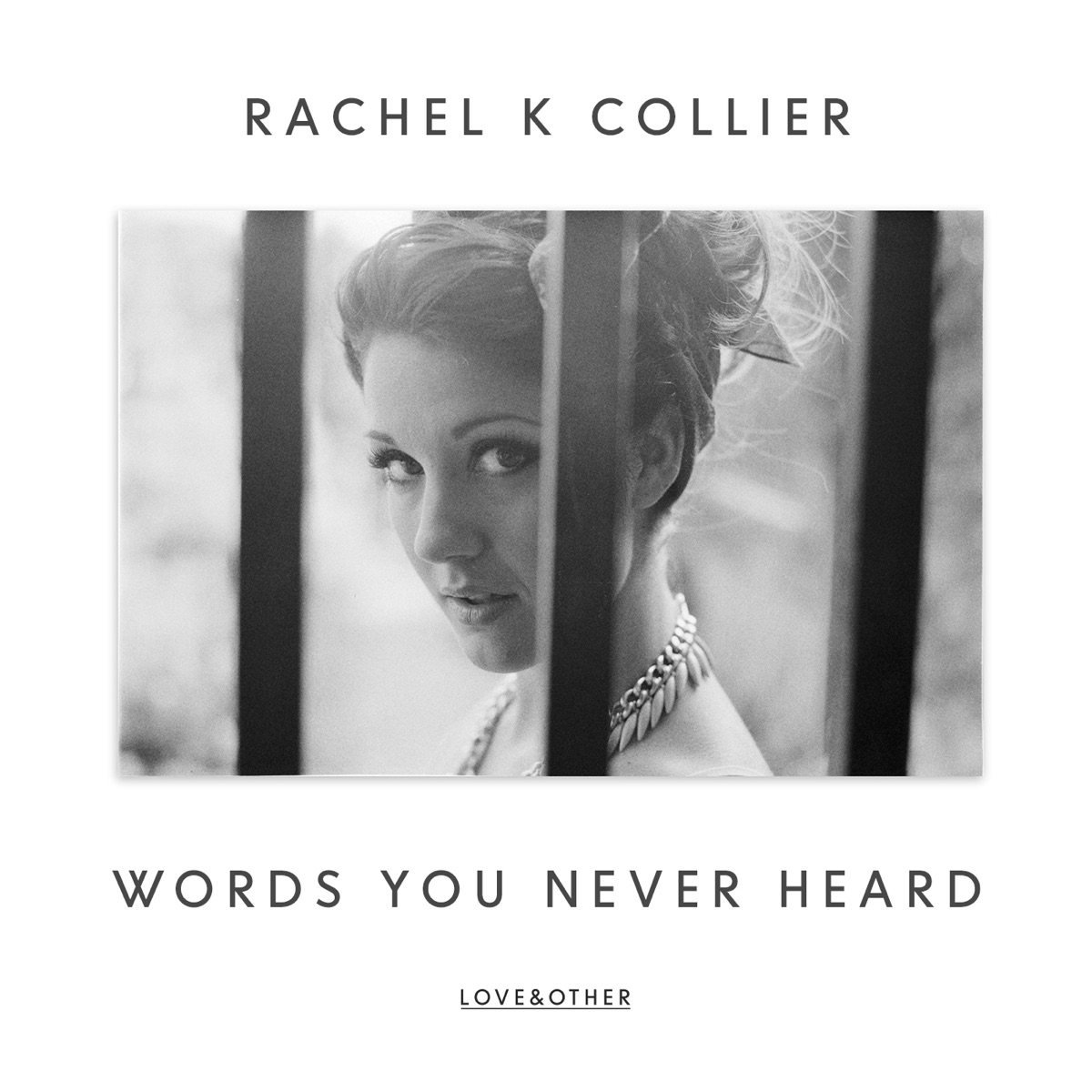Words You Never Heard (Remixes) - EP by Rachel K Collier album cover