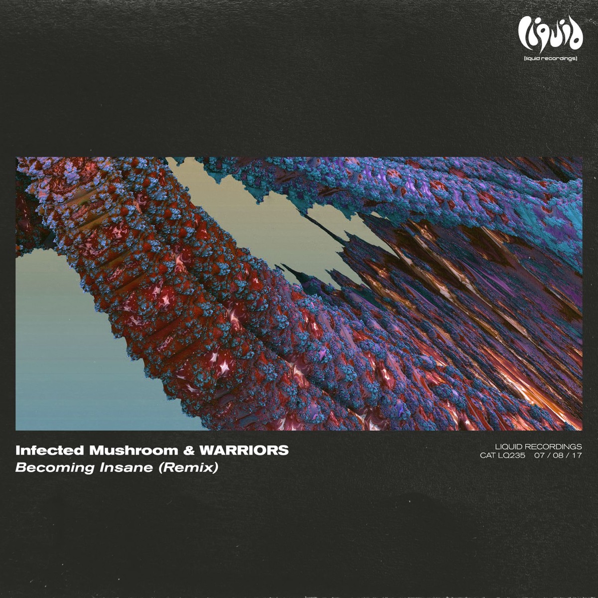 Becoming Insane (Remix) - Single by Infected Mushroom & Warriors album cover