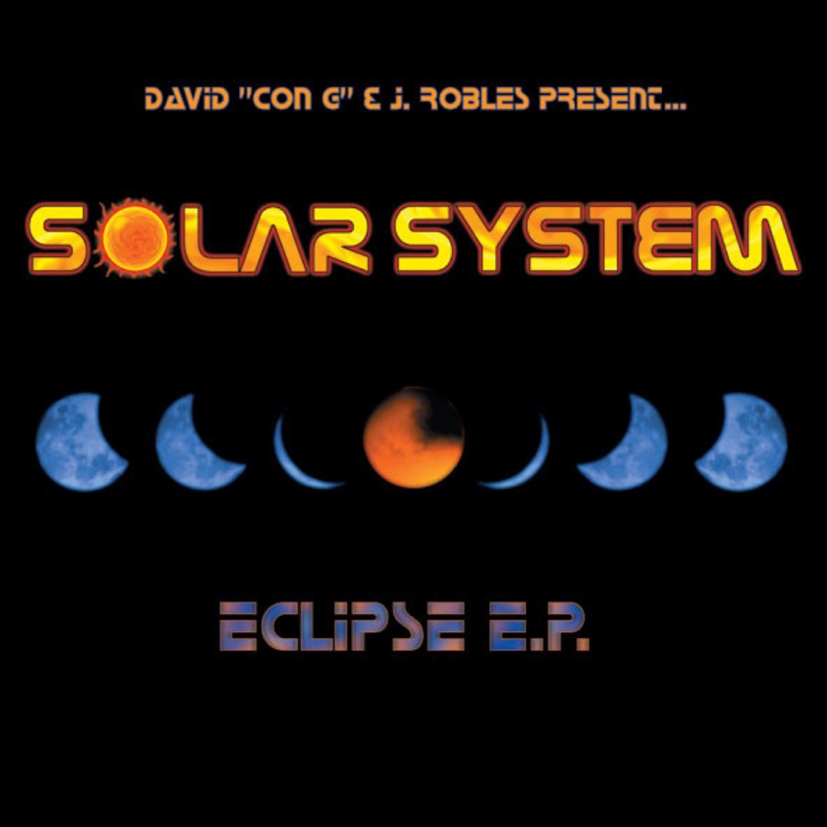 Eclipse (feat. David Con G & Tim Wokan) - EP by Solar System album cover