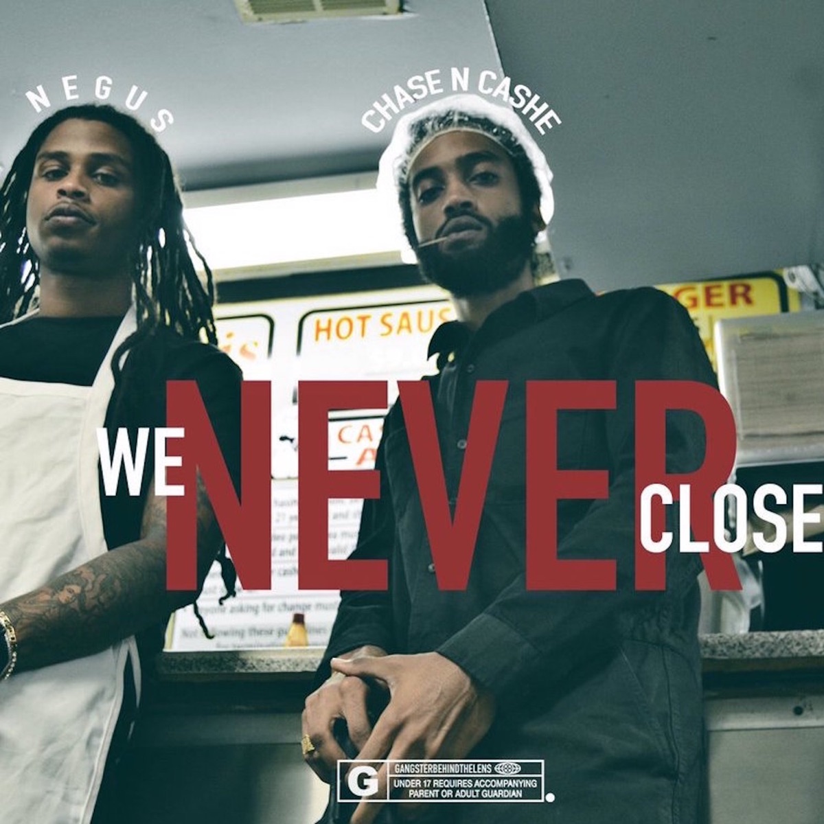 We Never Close - EP by Chase N. Cashe & Negus album cover