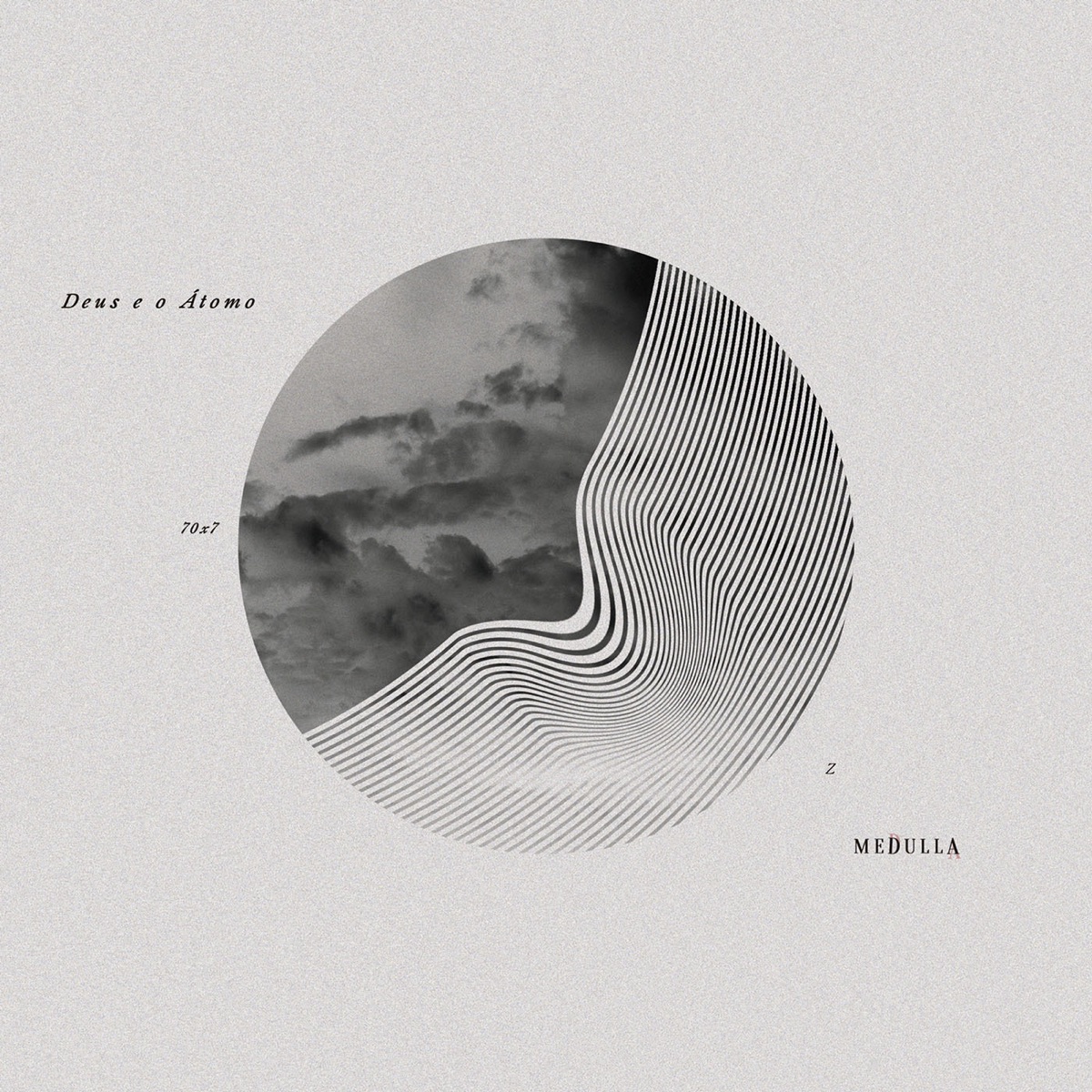 Deus e o Átomo by Medulla album cover