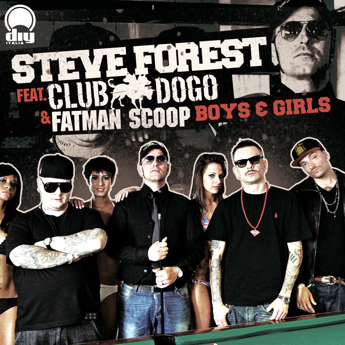 Boys & Girls (feat. Club Dogo & Fatman Scoop) - Single by Steve Forest, Club Dogo & Fatman Scoop album cover