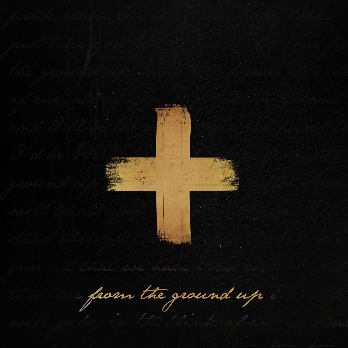 From the Ground Up - Single by Dan + Shay album cover