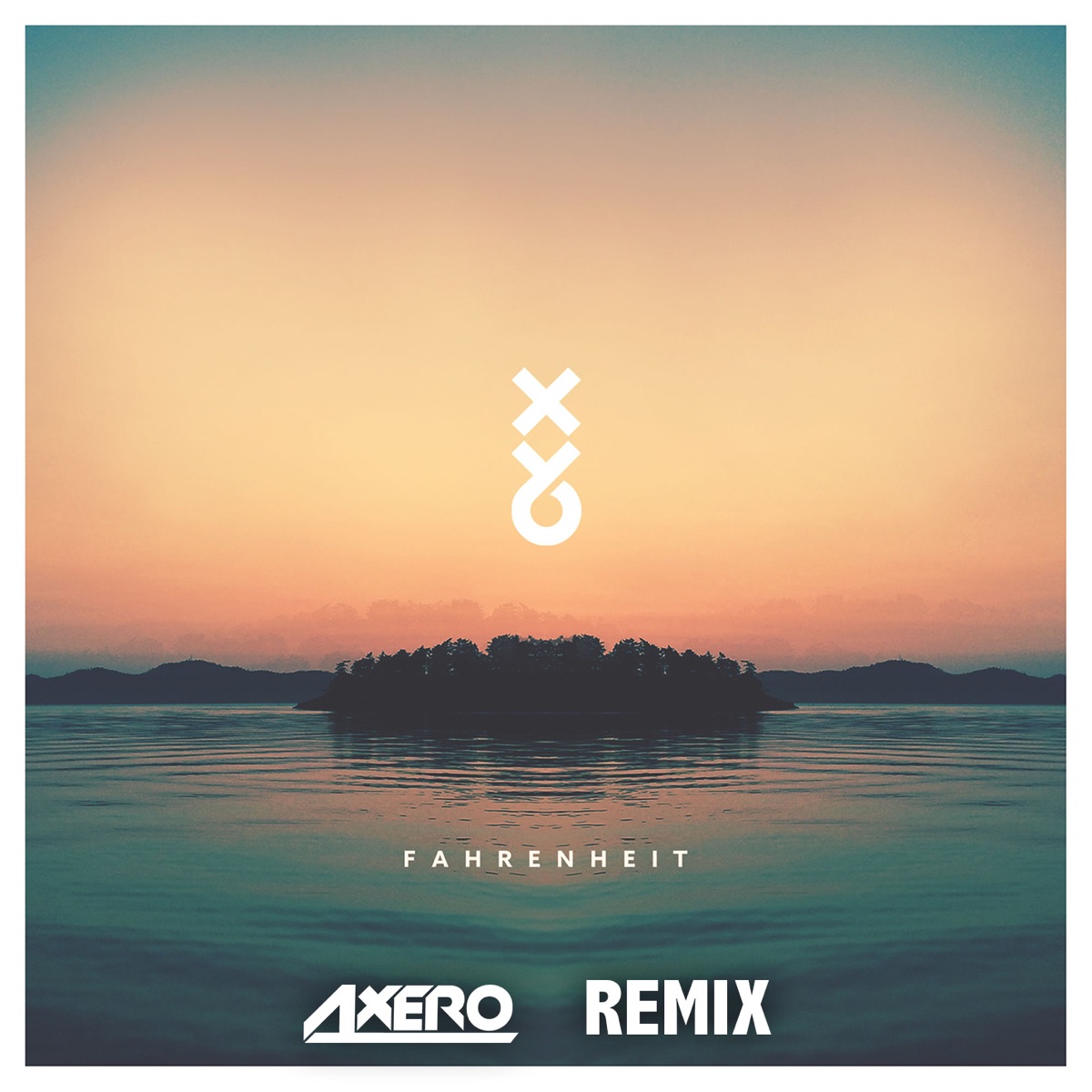 Fahrenheit (Axero Remix) - Single by XY&O & Axero album cover