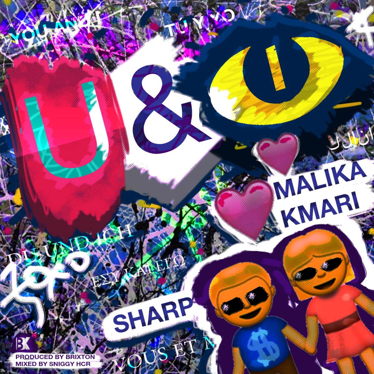 U & I (feat. Malika) - Single by Sharp album cover