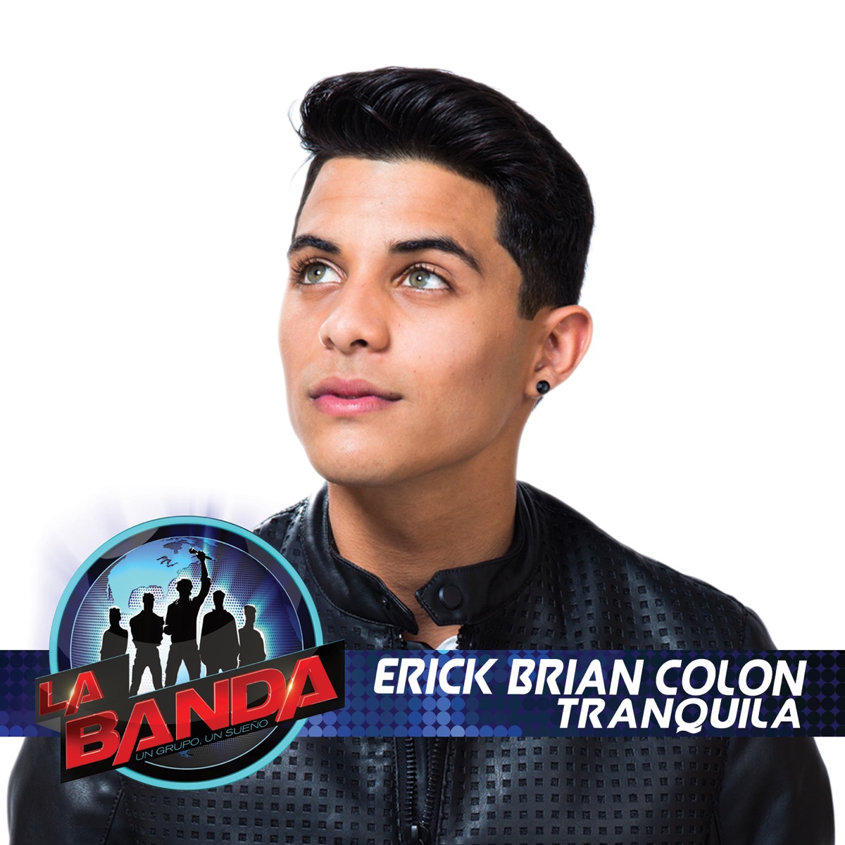 Tranquila (La Banda Performance) - Single by Erick Brian Colón album cover