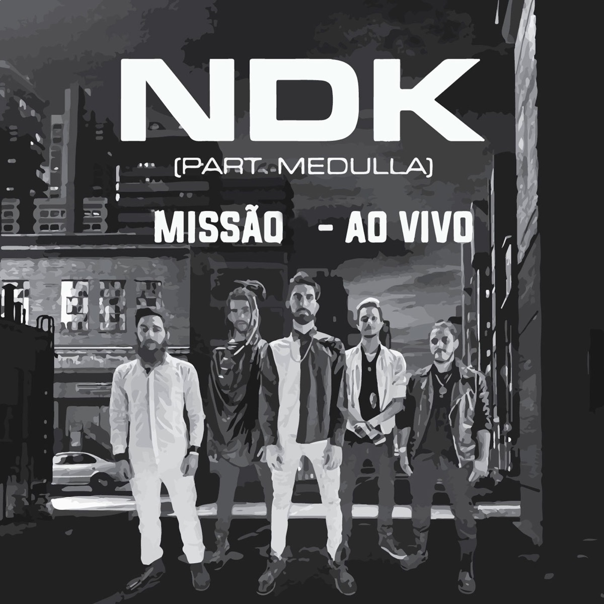 Missão (Ao Vivo) [feat. Medulla] - Single by NDK album cover
