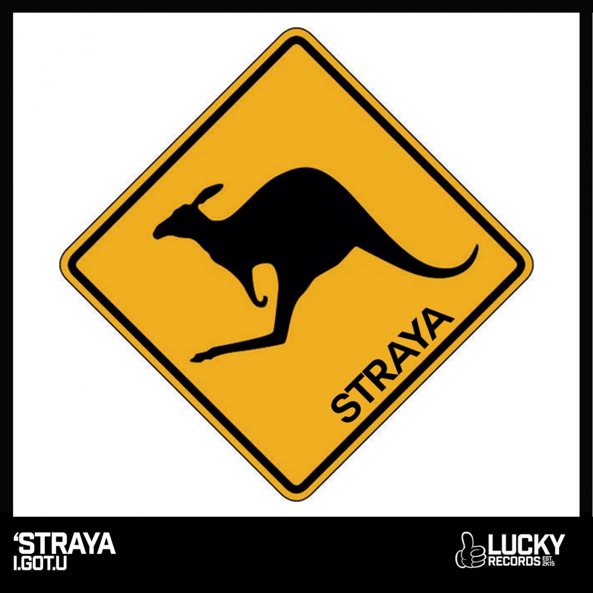 'Straya - Single by I.GOT.U album cover
