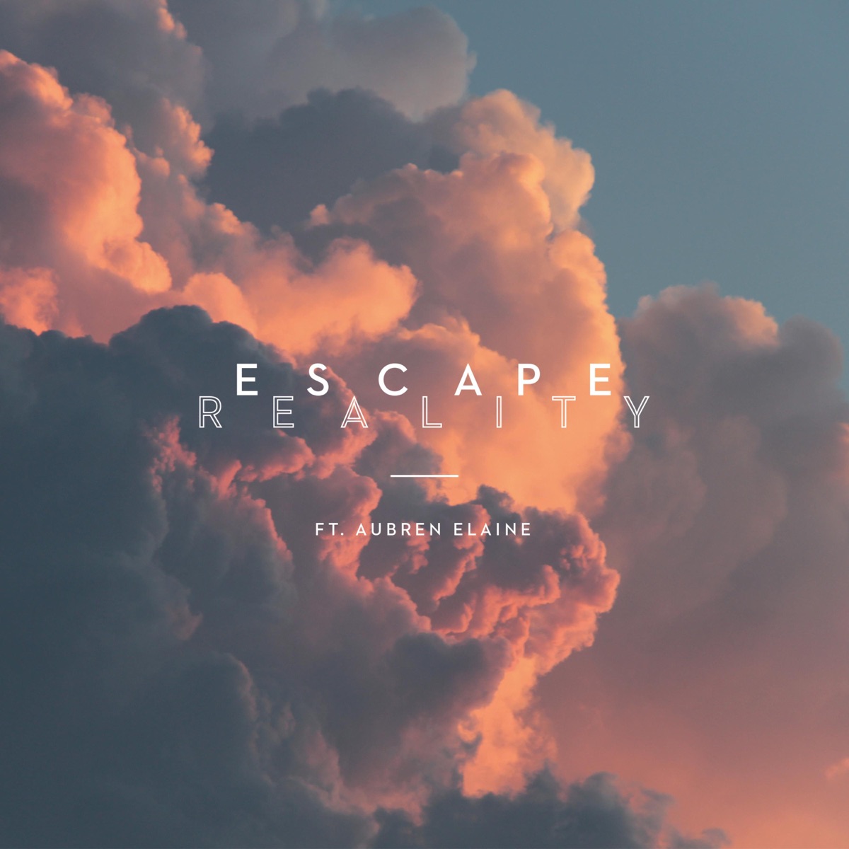 Escape Reality (feat. Aubren Elaine) - Single by No Suits album cover