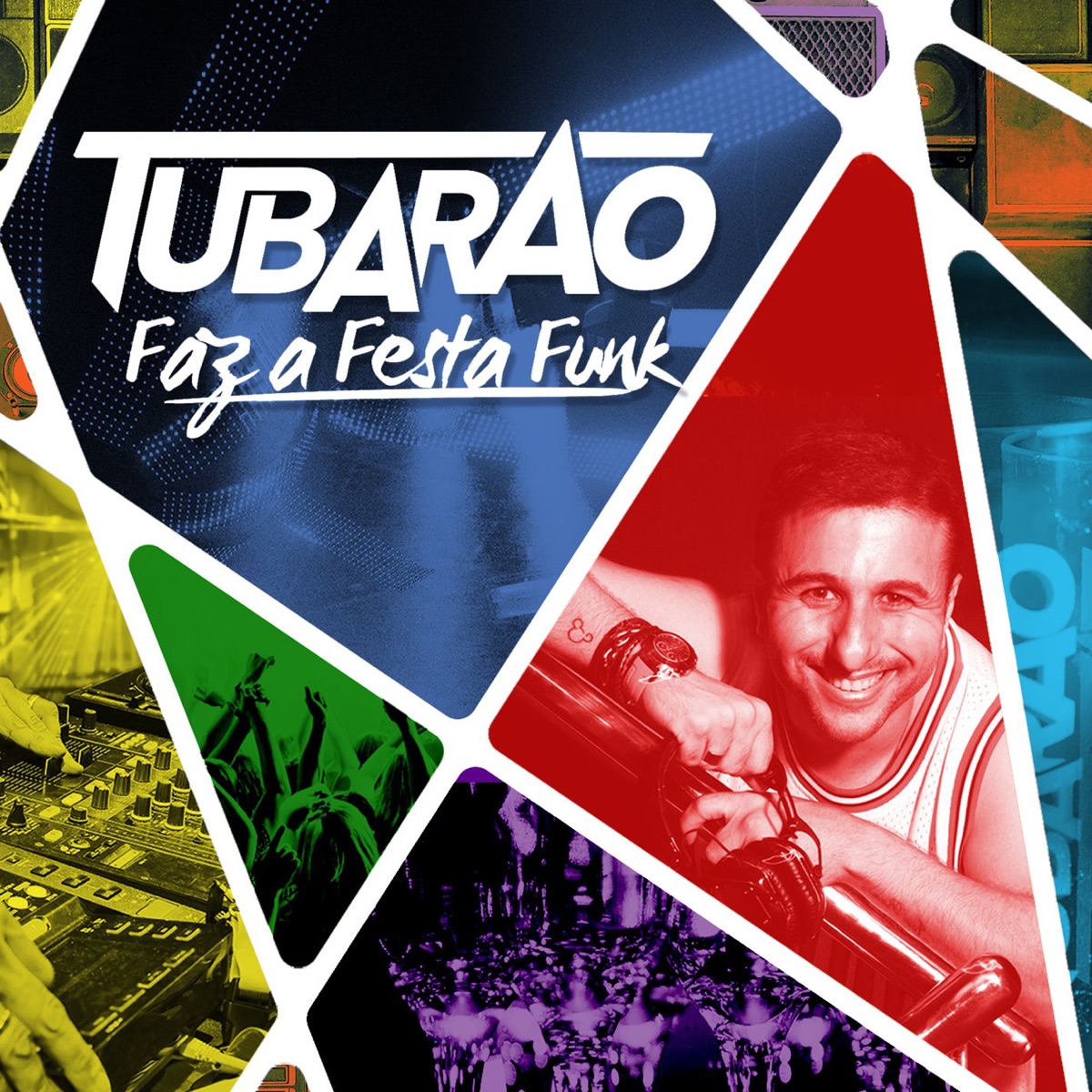 Faz a Festa Funk by DJ Tubarão album cover