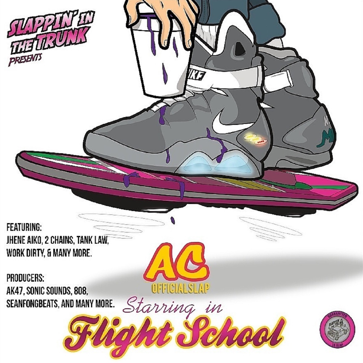 Slappin' In the Trunk Presents: Flight School by AC album cover