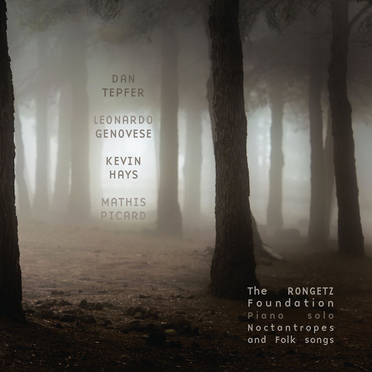 Noctantropes and Folk Songs (Piano Solo) [feat. Dan Tepfer, Leonardo Genovese, Kevin Hays & Mathis Picard] by The Rongetz Foundation album cover
