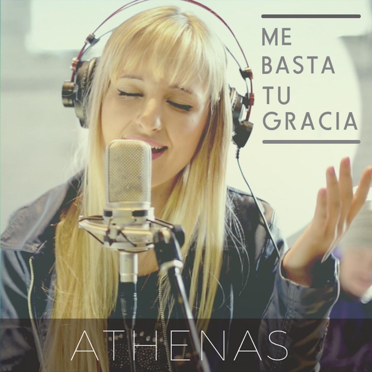 Me Basta Tu Gracia by Athenas album cover