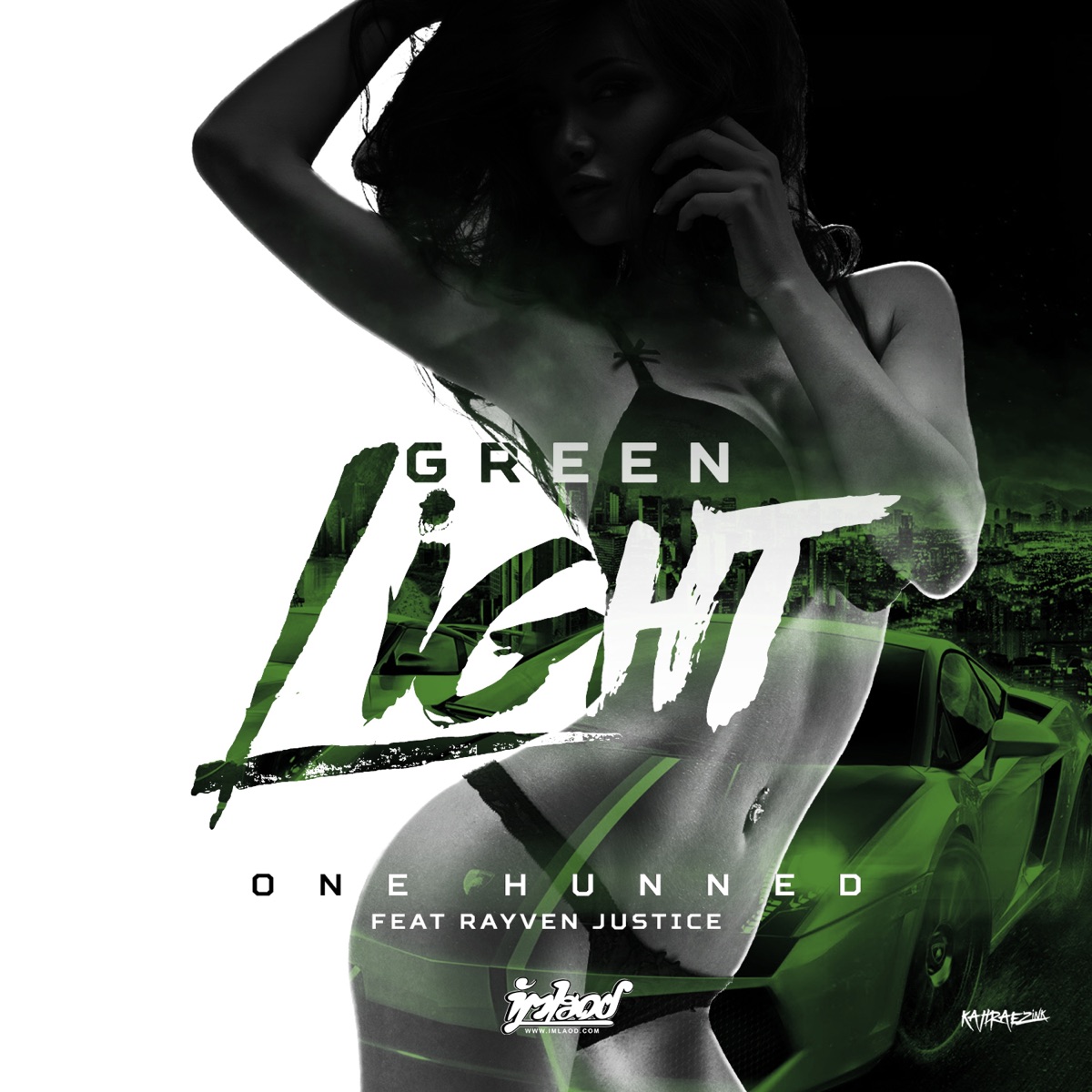 Green Light (feat. Rayven Justice) - Single by One Hunned album cover