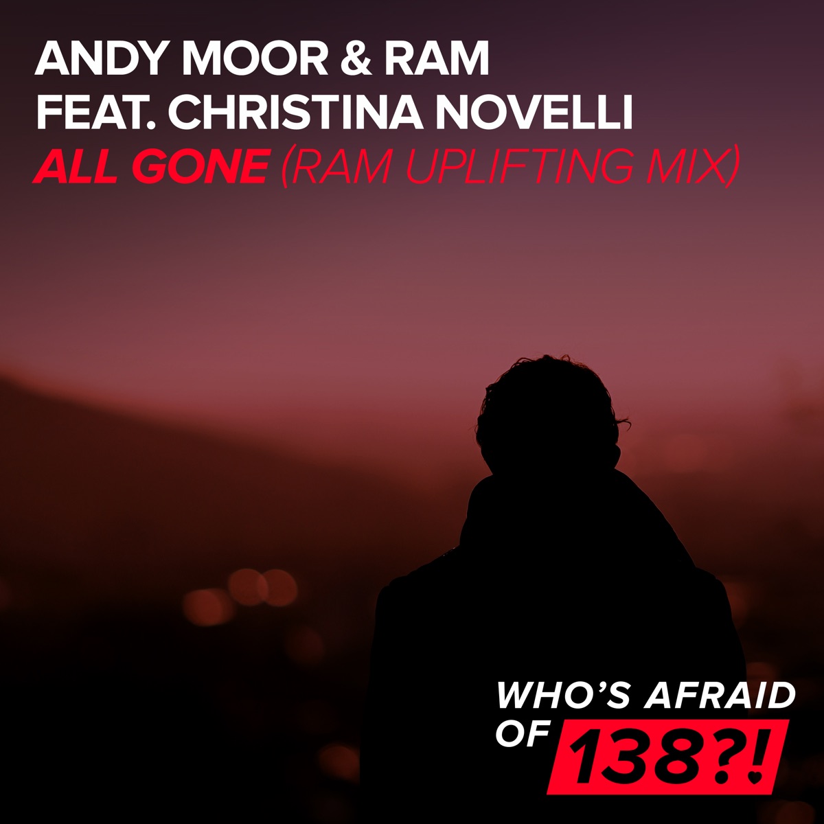 All Gone (Ram Uplifting Mix) [feat. Christina Novelli] - Single by Andy Moor & Ram album cover