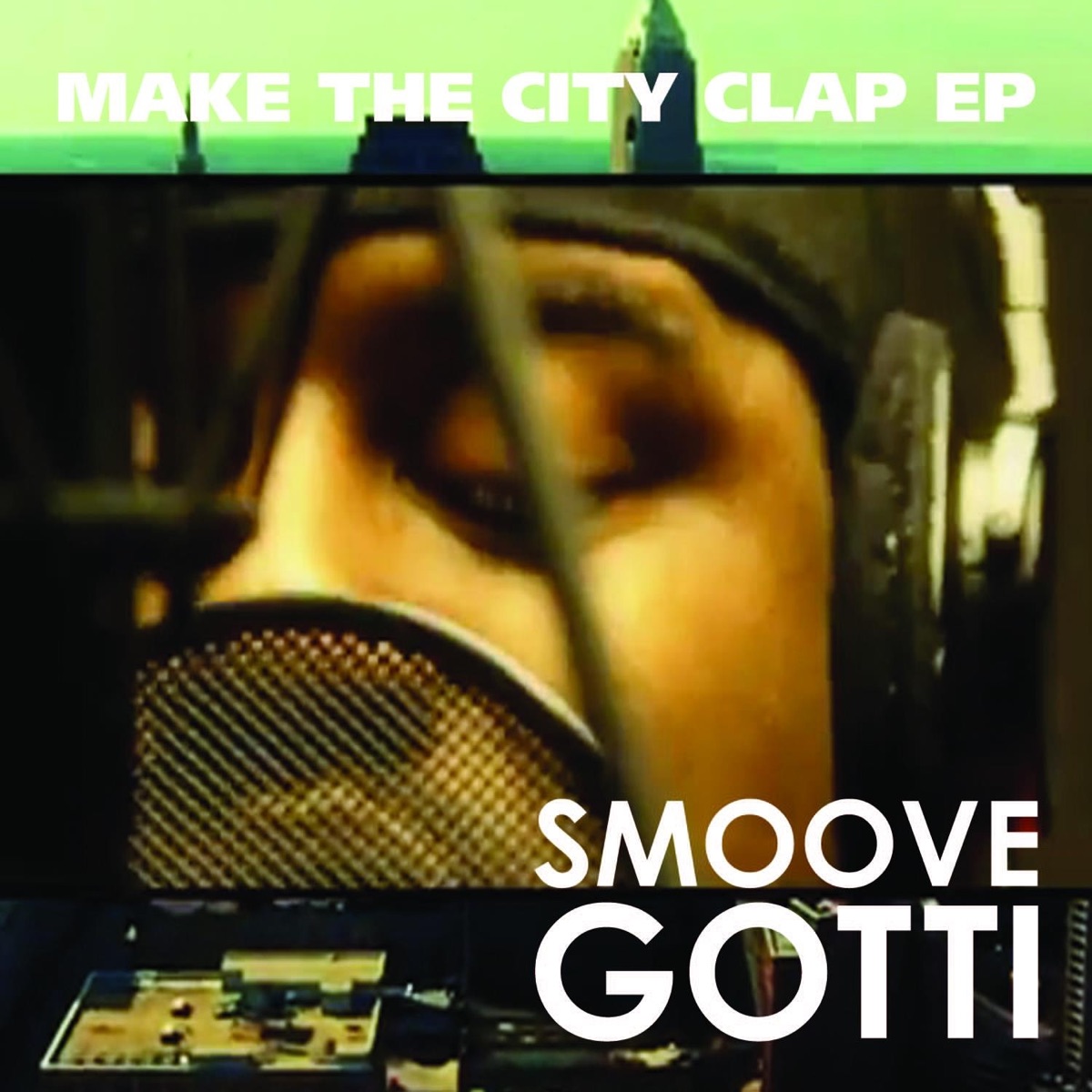 Make the City Clap EP by Smoove Gotti album cover