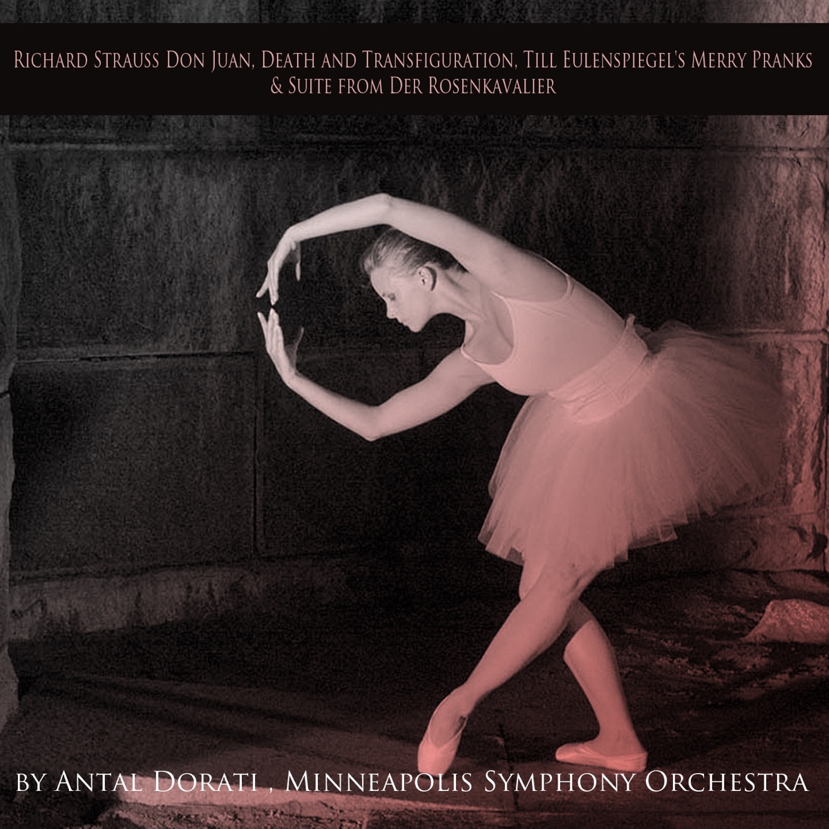 Strauss: Don Juan, Death and Transfiguration, Till Eulenspiegel's Merry Pranks & Suite from Der Rosenkavalier by Antal Doráti & Minneapolis Symphony Orchestra album cover