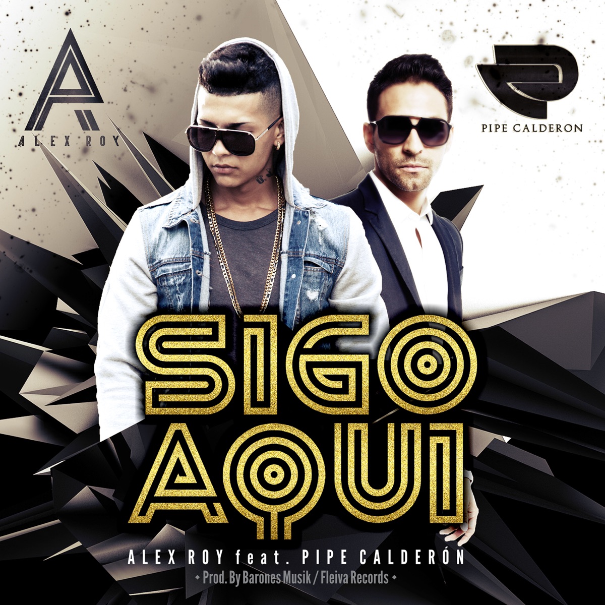 Sigo Aquí (feat. Pipe Calderón) - Single by Alex Roy album cover