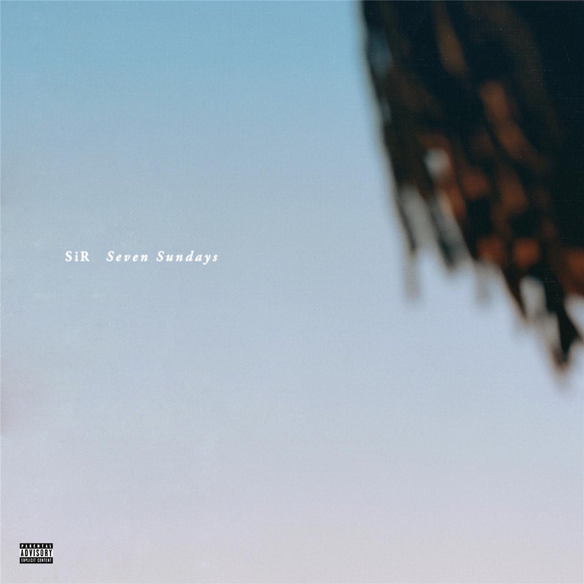 Seven Sundays by SiR album cover
