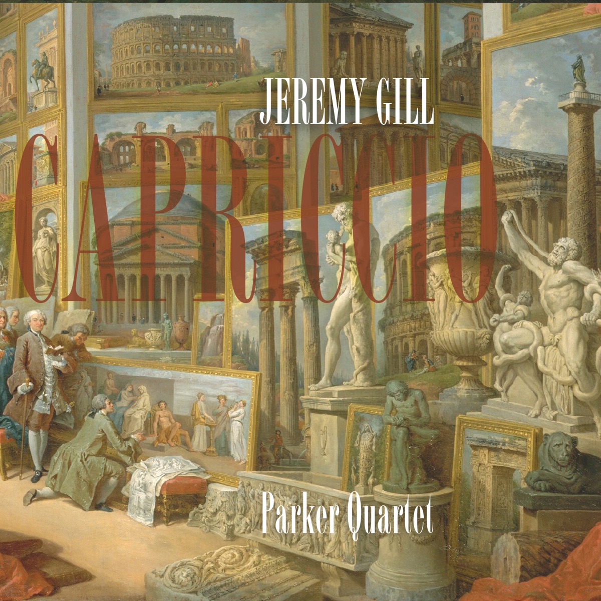 Jeremy Gill: Capriccio by Parker Quartet album cover