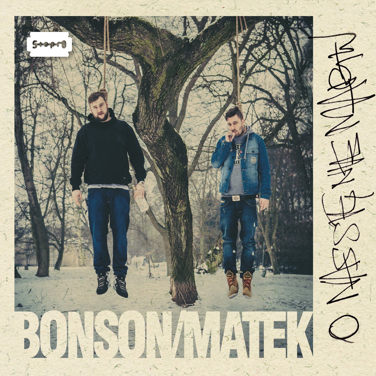 O Nas Się Nie Martw by Bonson & Matek album cover