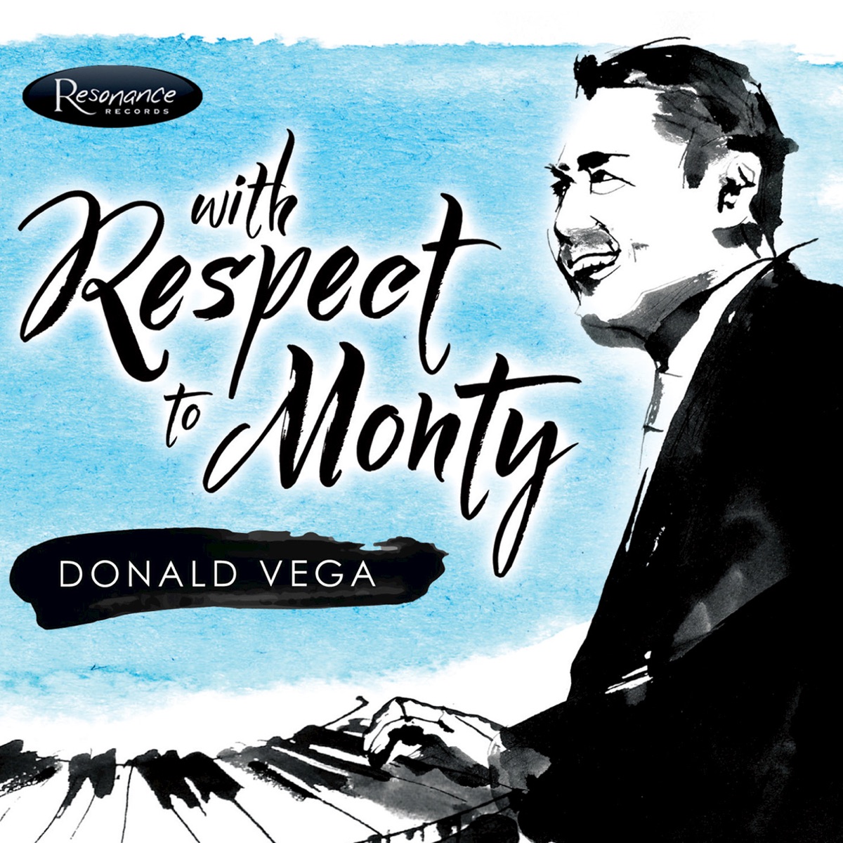With Respect to Monty by Donald Vega album cover
