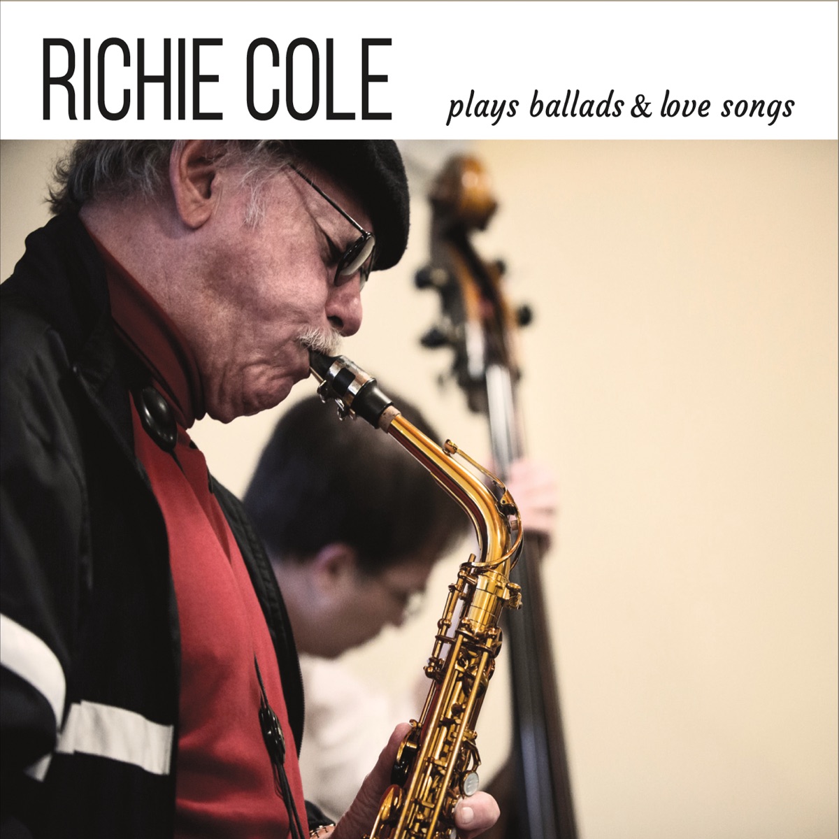 Richie Cole Plays Ballads & Love Songs by Richie Cole album cover
