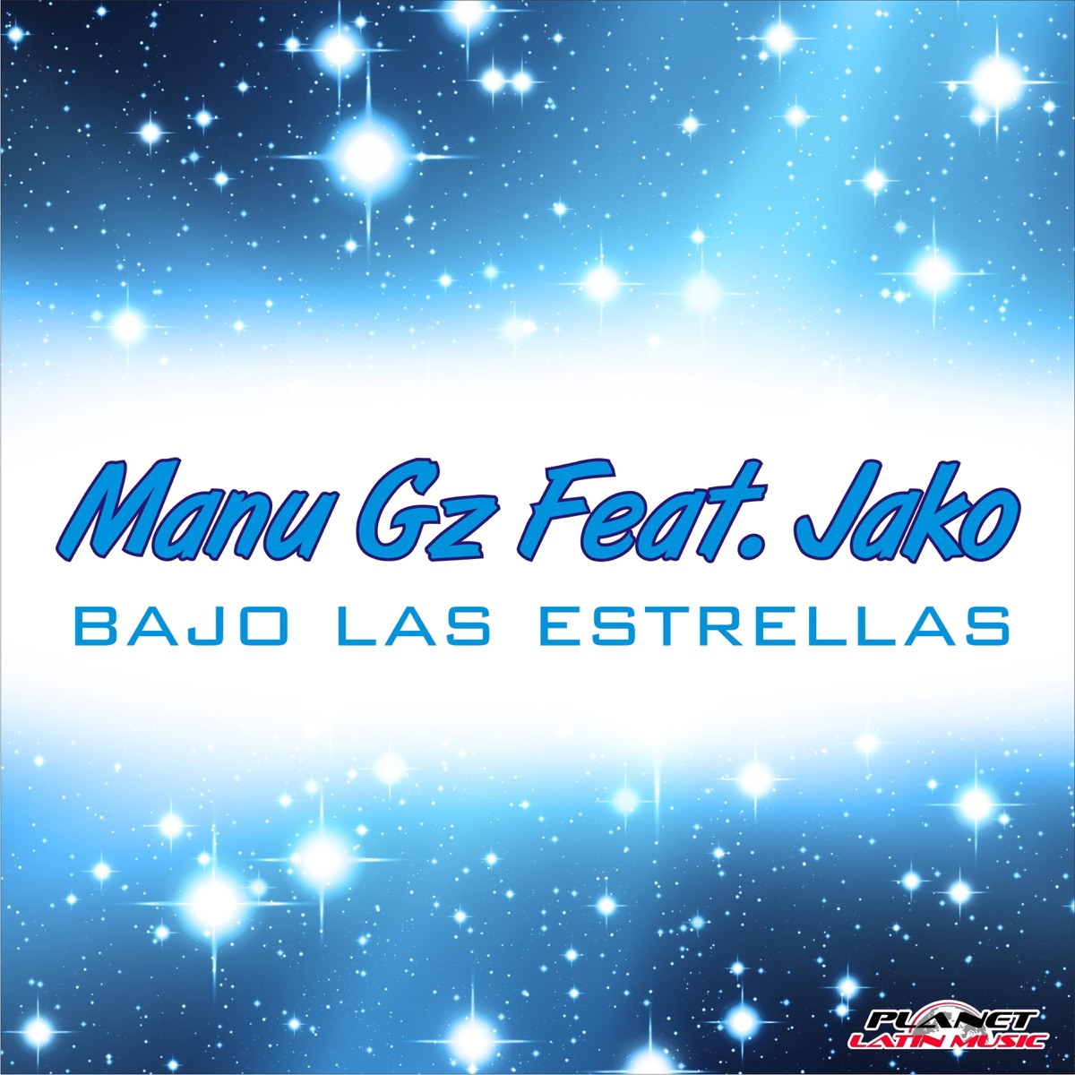 Bajo las Estrellas (feat. Jako) by Manu Gz album cover