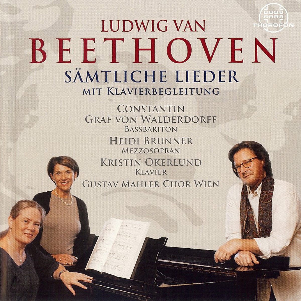 Beethoven - Sämtliche Lieder, Teil 4 by Constantin Graf von Waldersdorff, Heidi Brunner, Kristin Okerlund & Gustav Mahler Chor Wien album cover