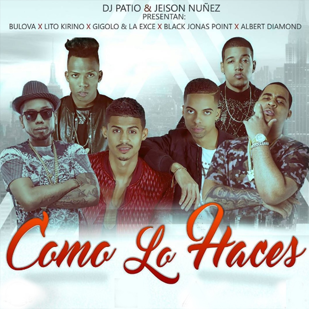 Como Lo Haces (feat. Black Jonas Point, Gigolo & La Exce) - Single by Bulova, Lito Kirino & Albert Diamond album cover