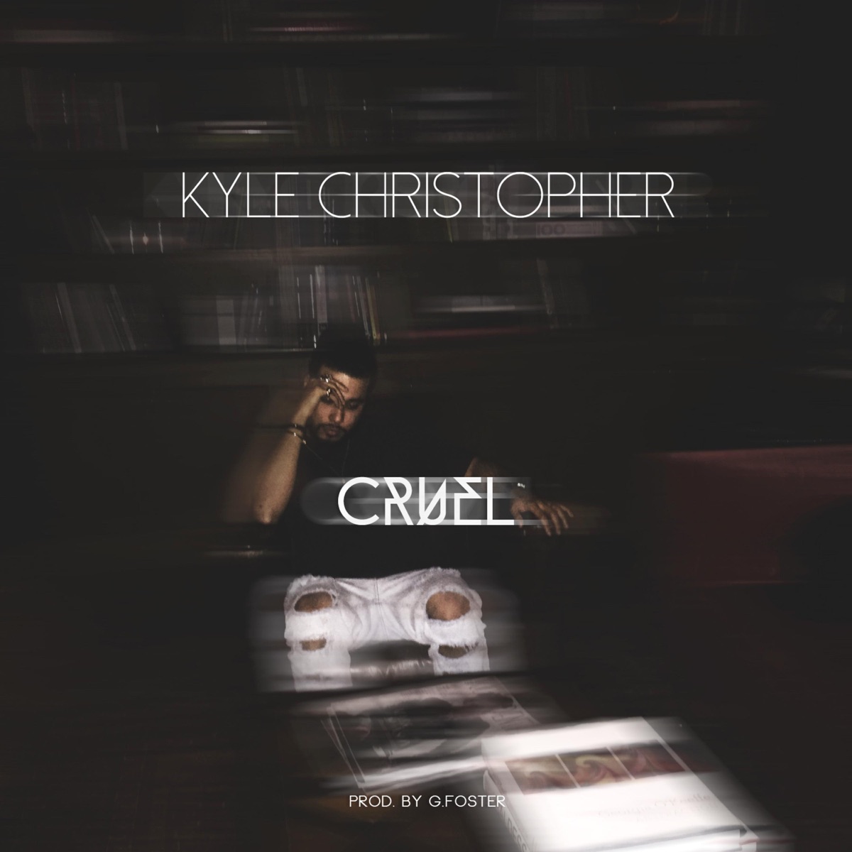 Cruel - Single by Kyle Christopher album cover