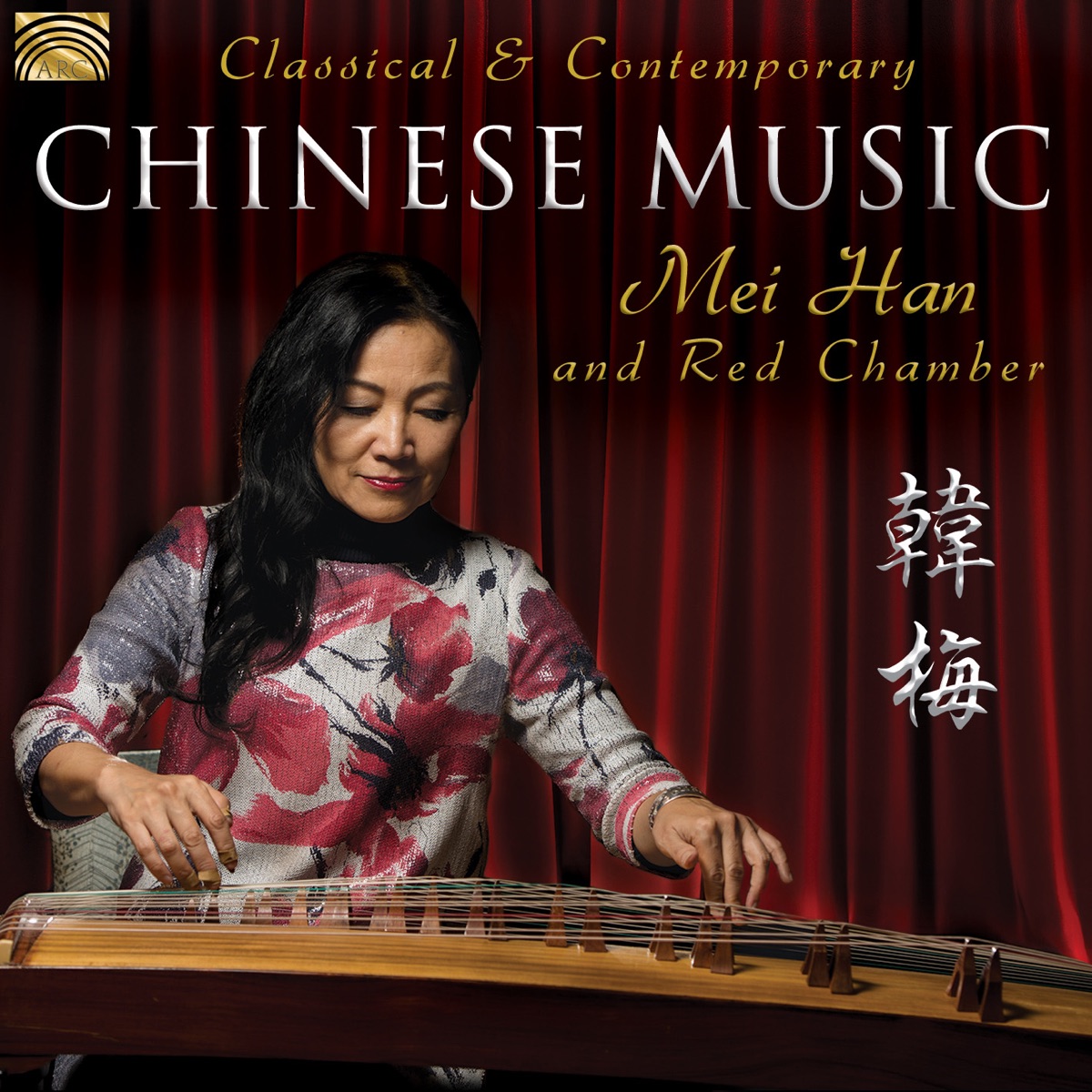 Classical & Contemporary Chinese Music by Mei Han & Red Chamber album cover