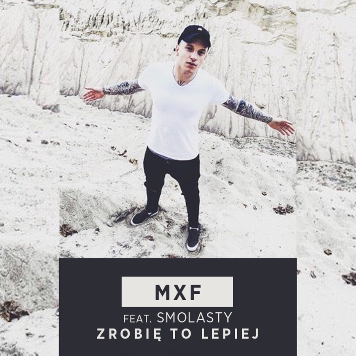Zrobię To Lepiej (feat. Smolasty) - Single by MXF album cover