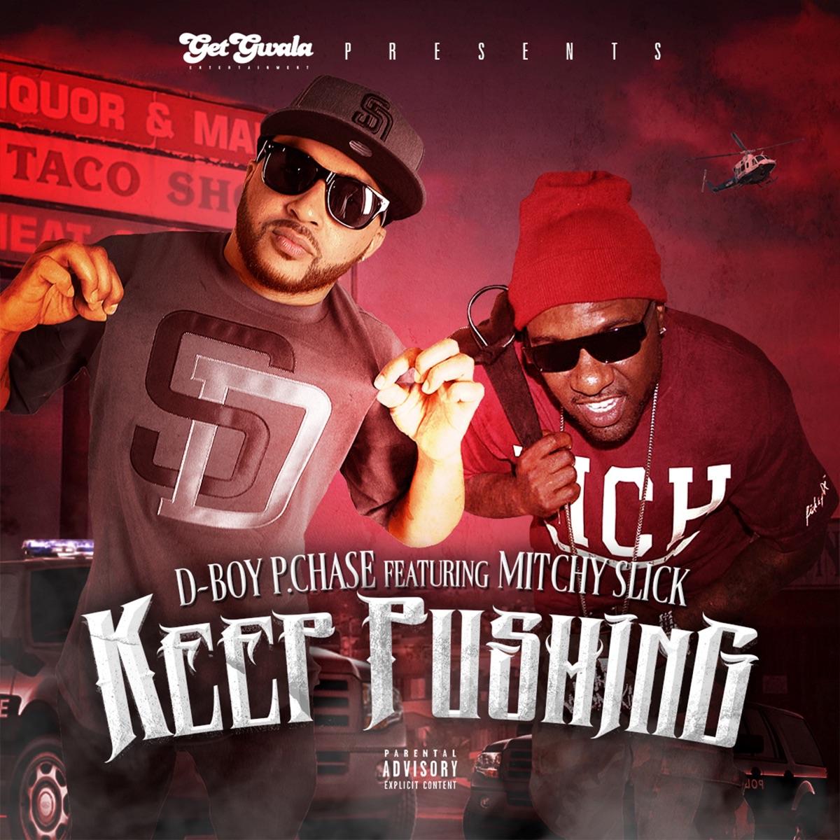 Keep Pushing (feat. Mitchy Slick) - Single by D-Boy P. Chase album cover