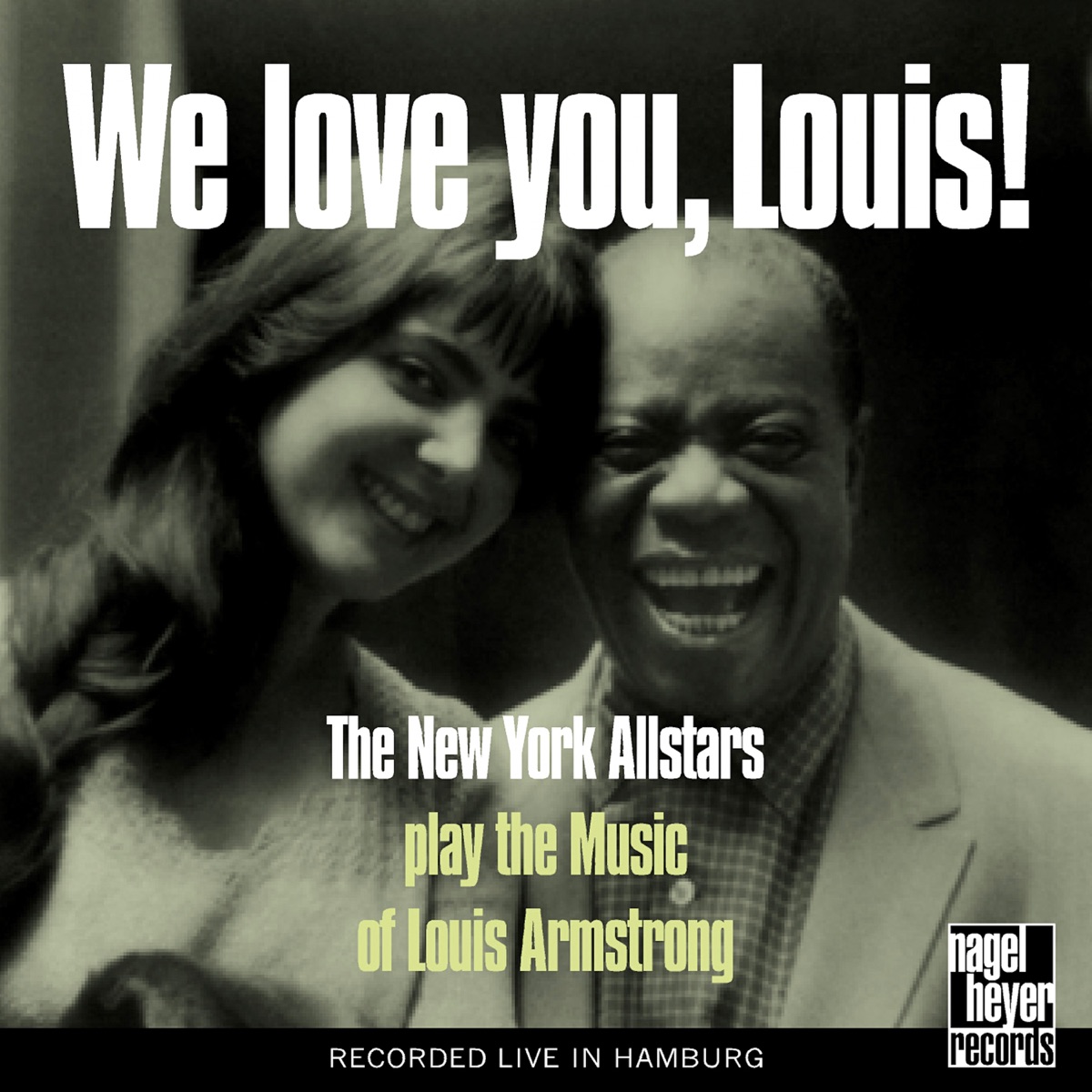 We Love You, Louis! (feat. Byron Stripling, Kenny Davern, Joel Helleny & David Ostwald) [Live] by Randy Sandke & The New York Allstars album cover