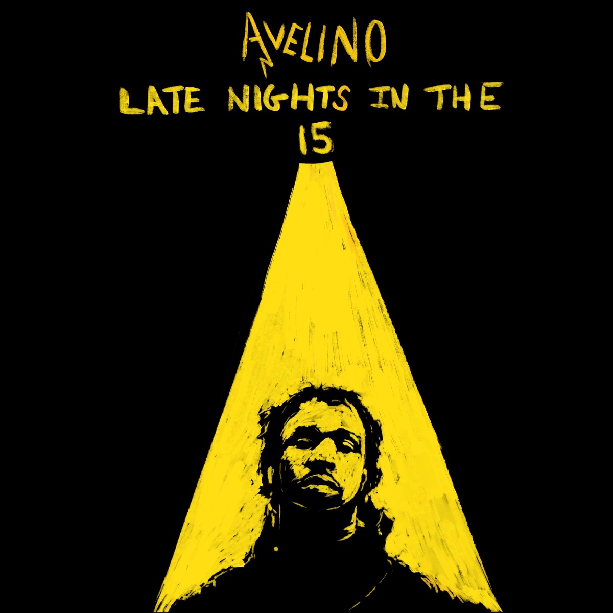 Late Nights in The 15 - Single by Avelino album cover