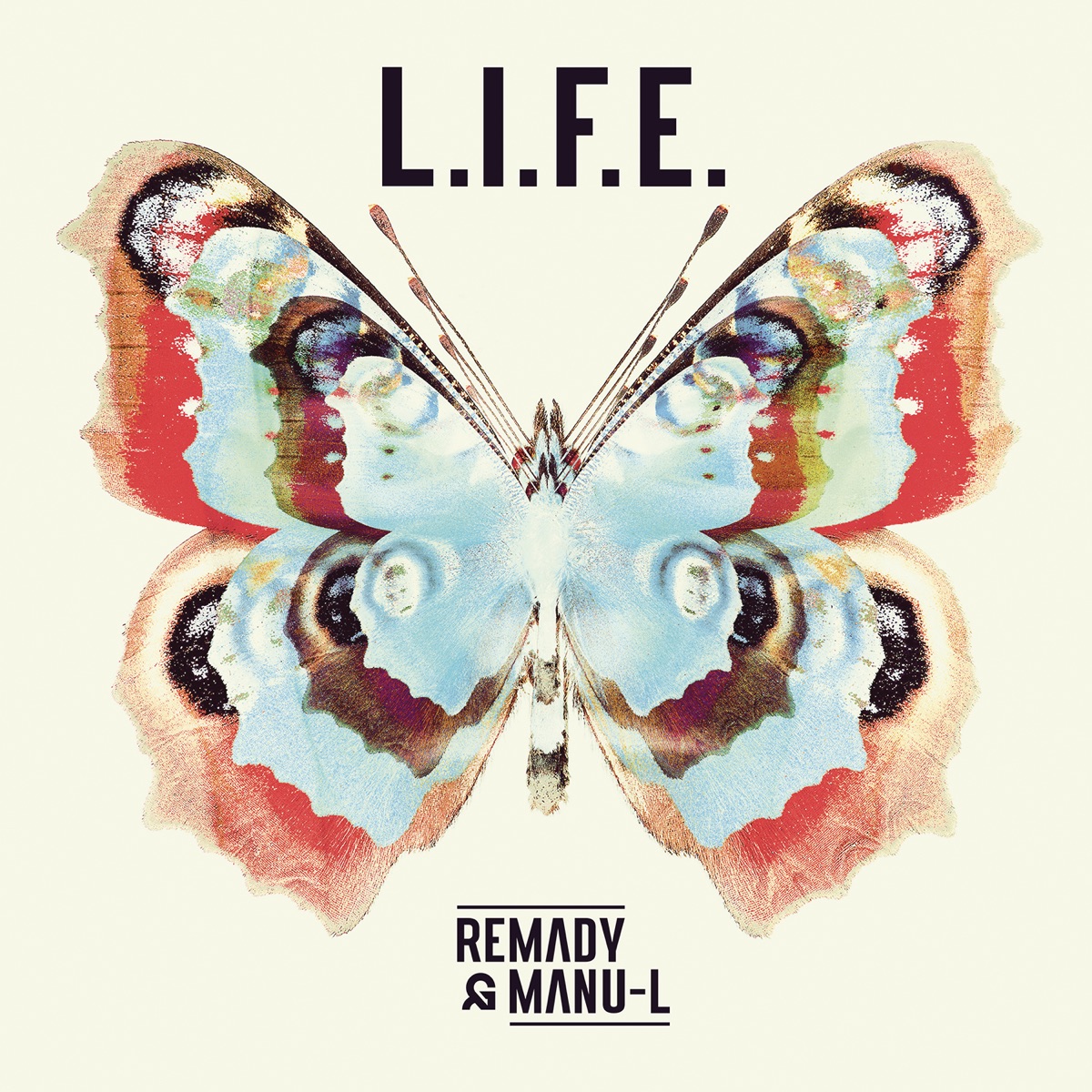 L.I.F.E. - Single by Remady & Manu-L album cover