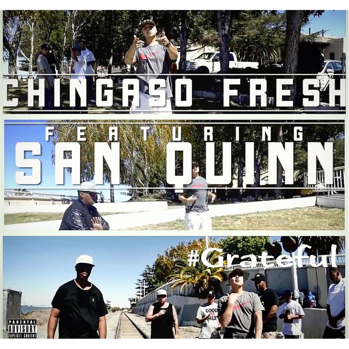 Grateful (feat. San Quinn) - Single by Chingaso'fresh album cover