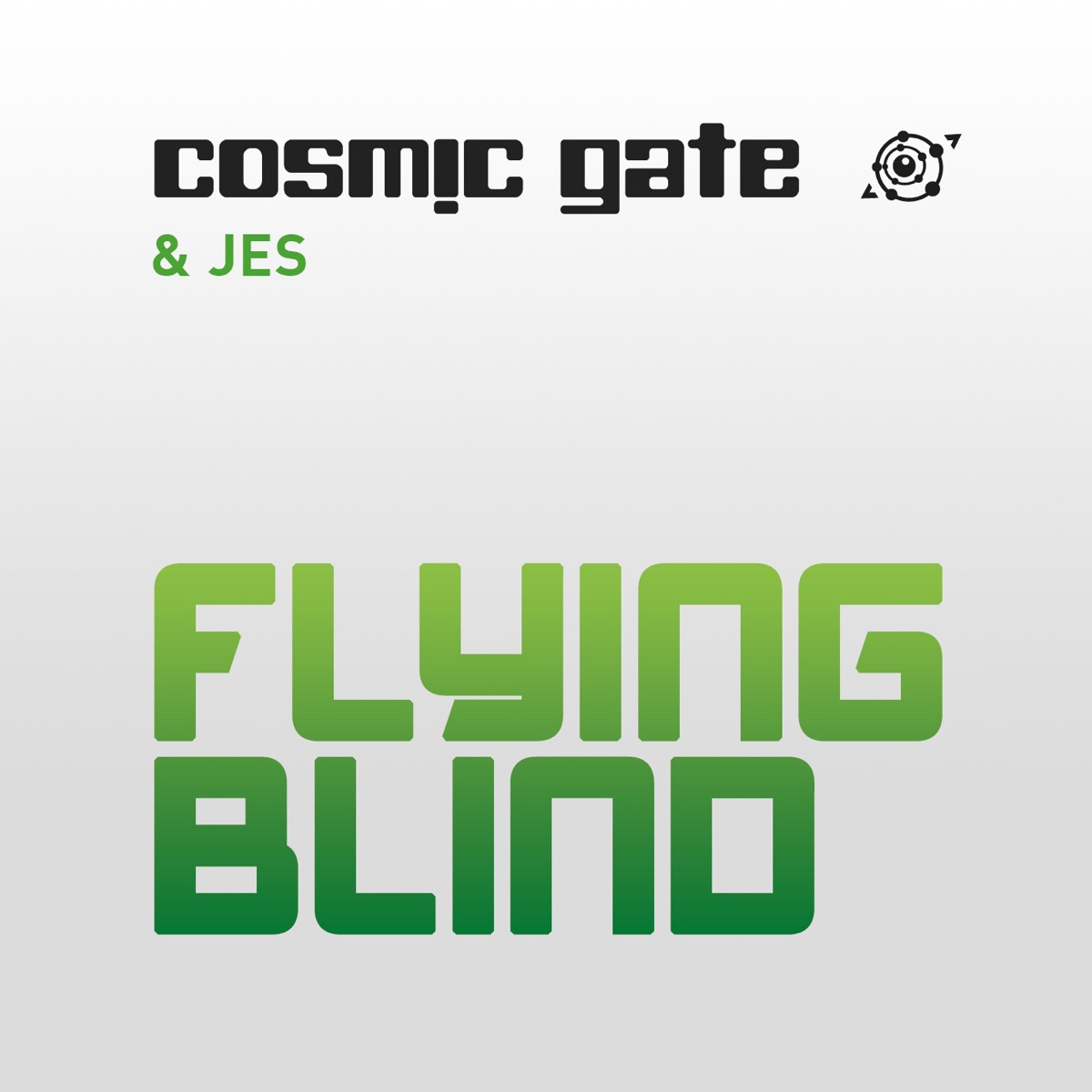 Flying Blind - EP by Cosmic Gate & JES album cover
