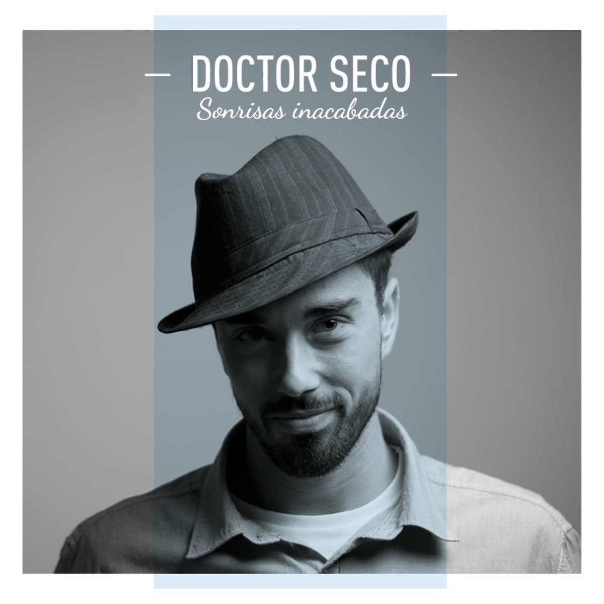Sonrisas inacabadas by Doctor Seco album cover