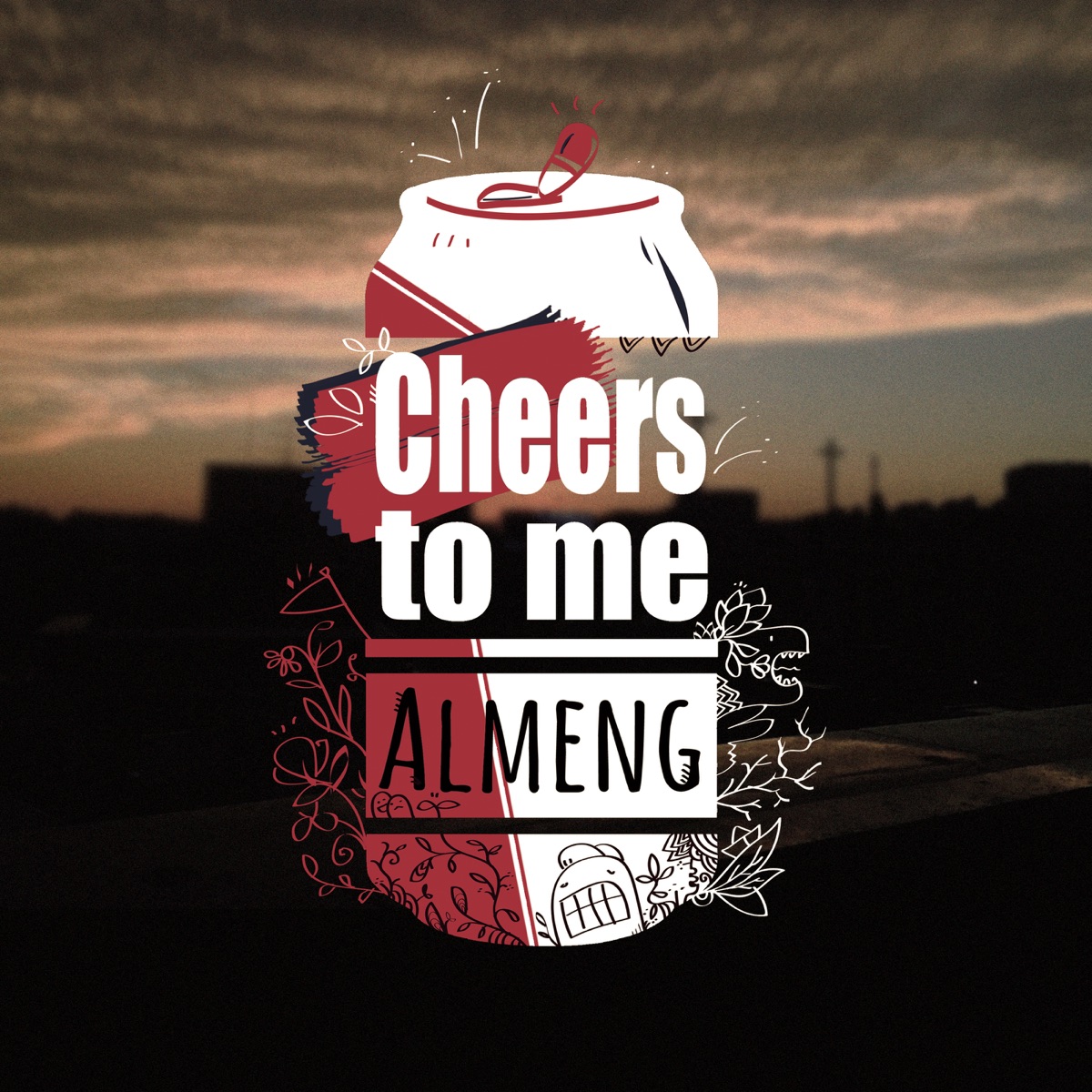 Cheers to Me - Single by Almeng album cover