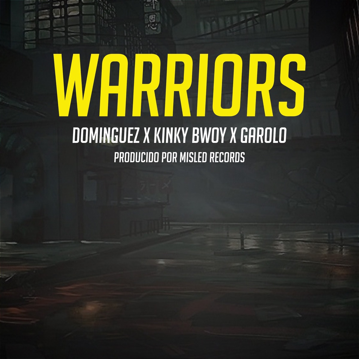Warriors (feat. Kinky Bwoy & Garolo) - Single by Dominguez album cover