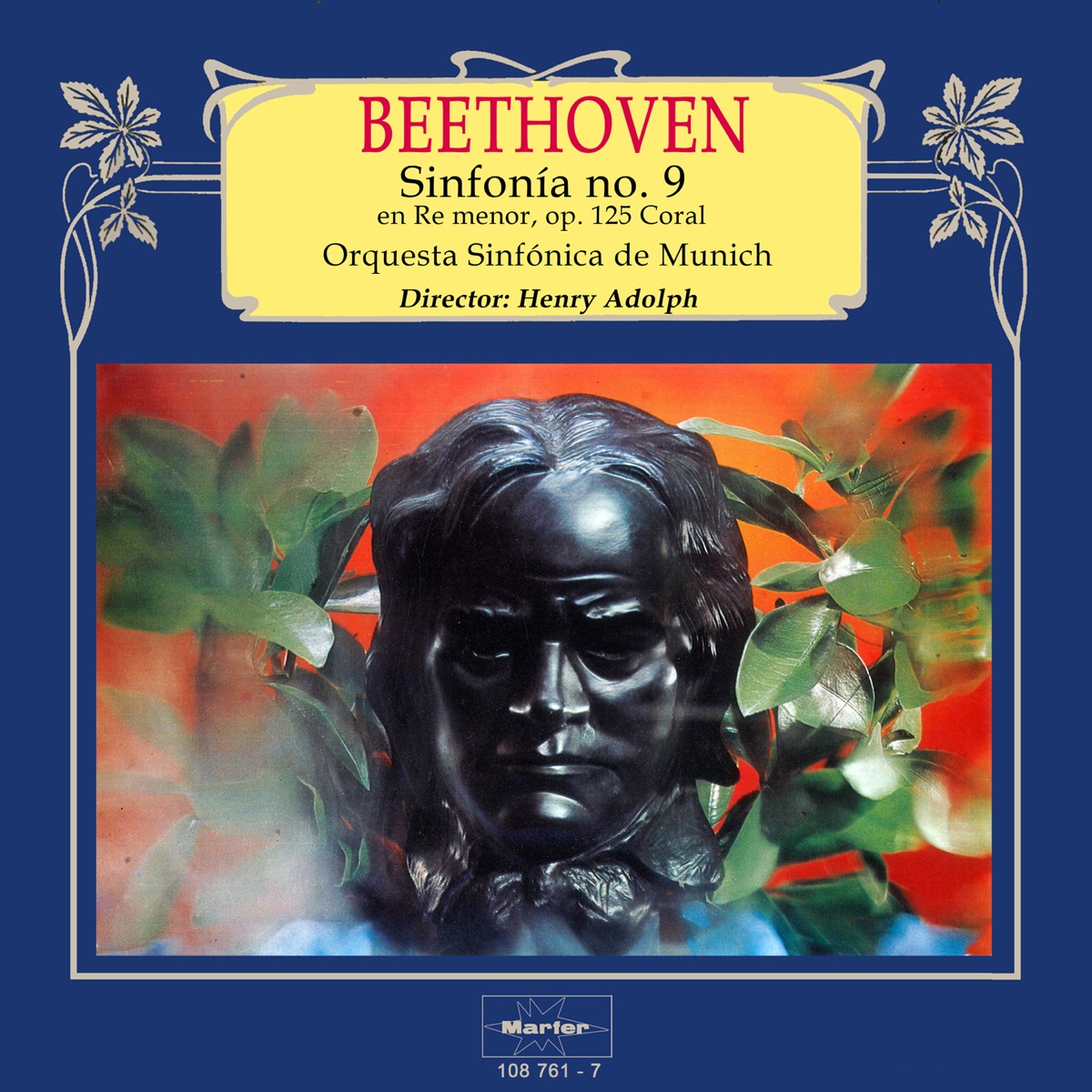 Beethoven: Sinfonia No. 9 in D Minor, Op. 125 by Orquesta Sinfónica De Munich & Henry Adolph album cover
