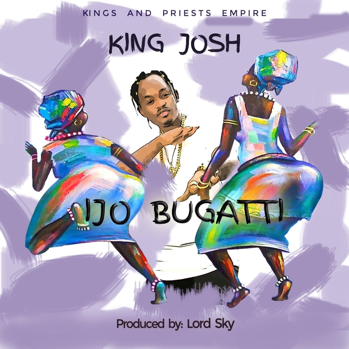 Ijo Bugatti - Single by king josh album cover